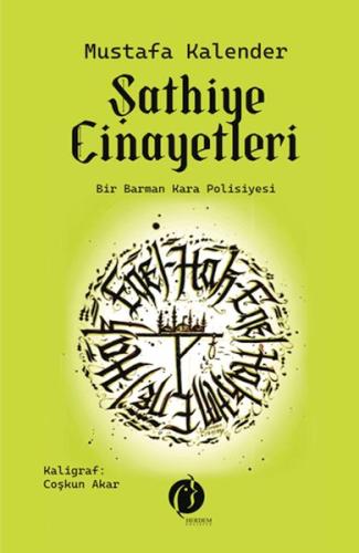 Şathiye Cinayetleri | Kitap Ambarı