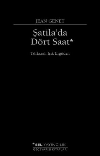 Şatila'da Dört Saat | Kitap Ambarı