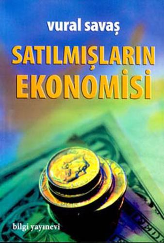 Satılmışların Ekonomisi | Kitap Ambarı