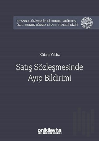 Satış Sözleşmesinde Ayıp Bildirimi (Ciltli) | Kitap Ambarı