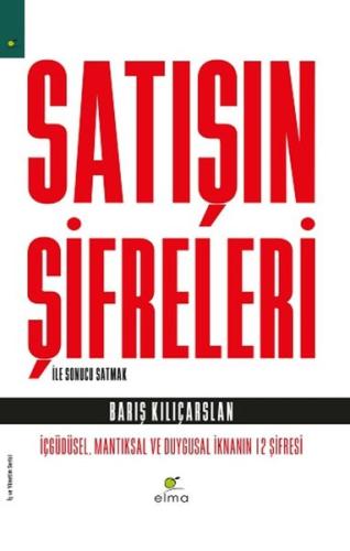 Satışın Şifreleri ile Sonucu Satmak | Kitap Ambarı