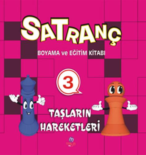 Satranç Boyama Kitabı 3 - Taşların Hareketleri | Kitap Ambarı