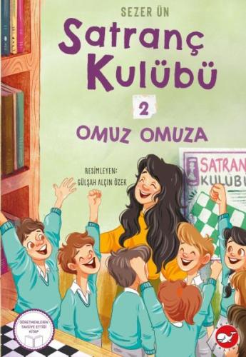 Satranç Kulübü 2 - Omuz Omuza | Kitap Ambarı