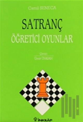 Satranç Öğretici Oyunlar | Kitap Ambarı