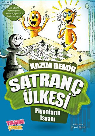 Satranç Ülkesi - Piyonların İsyanı | Kitap Ambarı