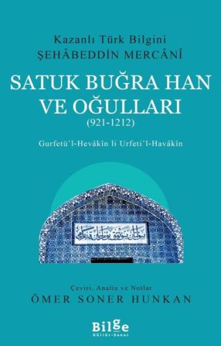 Satuk Buğra Han ve Oğulları (921-1212) | Kitap Ambarı