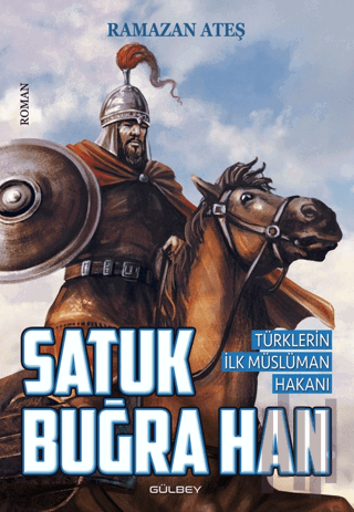 Satuk Buğra Han | Kitap Ambarı