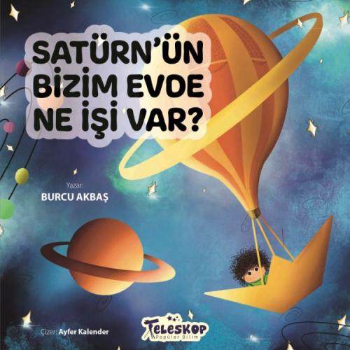 Satürn’ün Bizim Evde Ne İşi Var ? | Kitap Ambarı