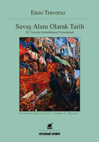 Savaş Alanı Olarak Tarih | Kitap Ambarı