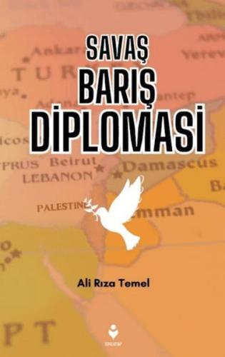 Savaş Barış Diplomasi | Kitap Ambarı