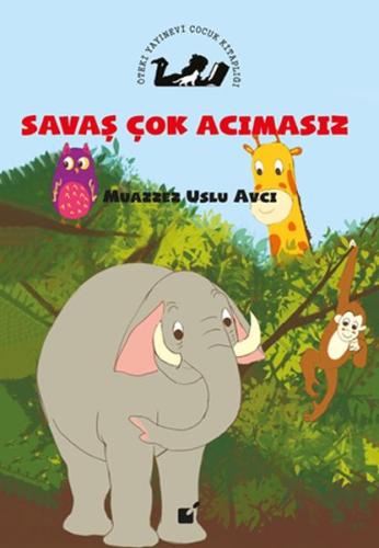 Savaş Çok Acımasız | Kitap Ambarı