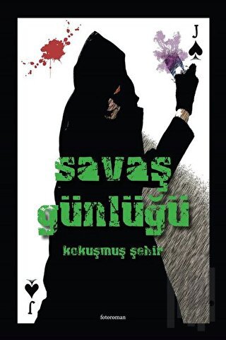 Savaş Günlüğü | Kitap Ambarı