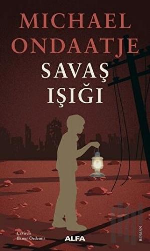 Savaş Işığı | Kitap Ambarı