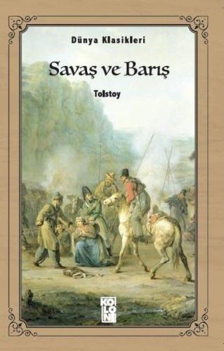 Savaş ve Barış | Kitap Ambarı