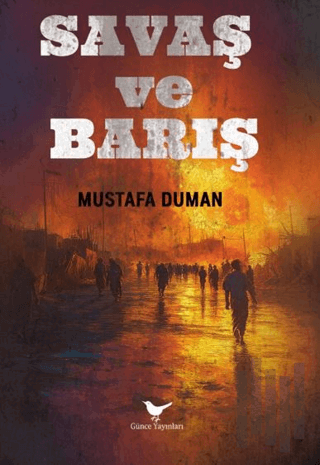 Savaş ve Barış | Kitap Ambarı