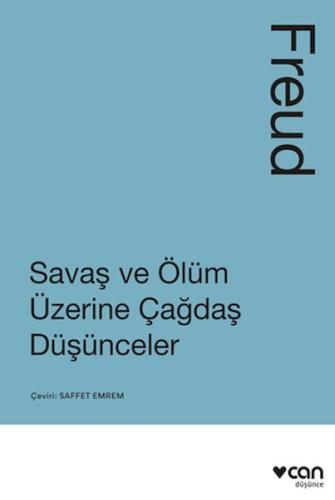 Savaş ve Ölüm Üzerine Çağdaş Düşünceler | Kitap Ambarı