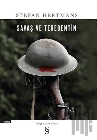 Savaş ve Terebentin | Kitap Ambarı