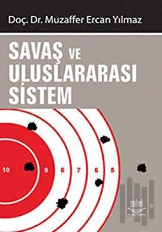 Savaş ve Uluslararası Sistem | Kitap Ambarı