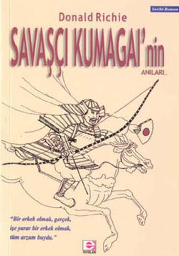 Savaşçı Kumagai’nin Anıları | Kitap Ambarı