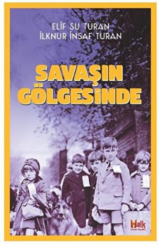 Savaşın Gölgesinde | Kitap Ambarı