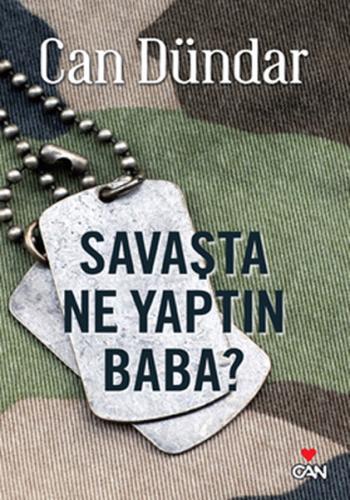 Savaşta Ne Yaptın Baba? | Kitap Ambarı