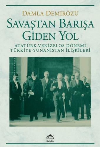 Savaştan Barışa Giden Yol | Kitap Ambarı