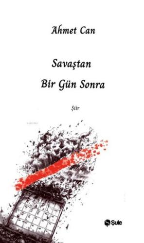 Savaştan Bir Gün Sonra | Kitap Ambarı