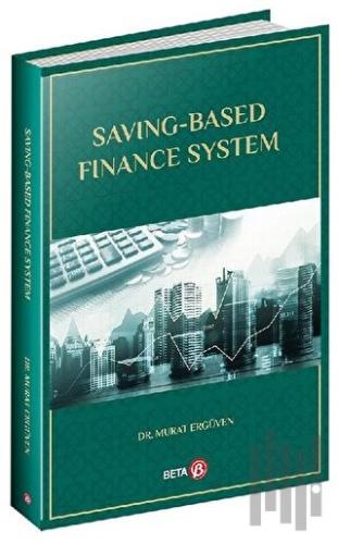 Saving-Based Finance System | Kitap Ambarı