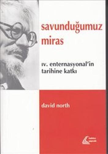 Savunduğumuz Miras | Kitap Ambarı