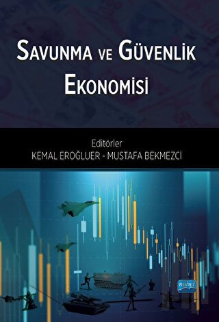 Savunma ve Güvenlik Ekonomisi | Kitap Ambarı