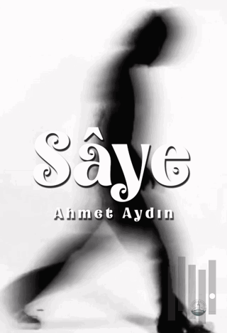 Saye | Kitap Ambarı