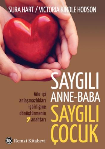 Saygılı Anne Baba Saygılı Çocuk | Kitap Ambarı