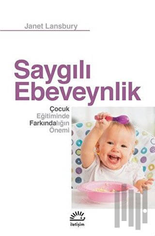 Saygılı Ebeveynlik | Kitap Ambarı