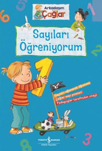 Sayıları Öğreniyorum - Arkadaşım Çağlar | Kitap Ambarı