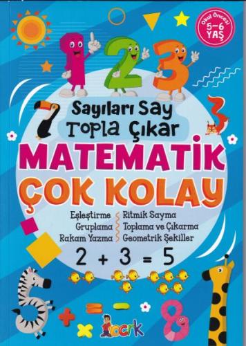 Sayıları Say, Topla, Çıkar, Matematik Çok Kolay / Bıcırık | Kitap Amba