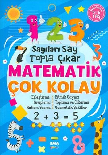 Sayıları Say Topla Çıkar Matematik Çok Kolay 5-6 Yaş | Kitap Ambarı