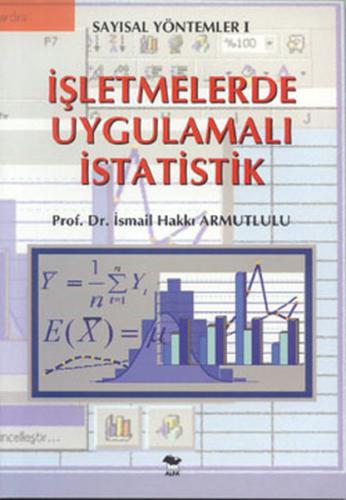 İşletmelerde Uygulamalı İstatistik | Kitap Ambarı