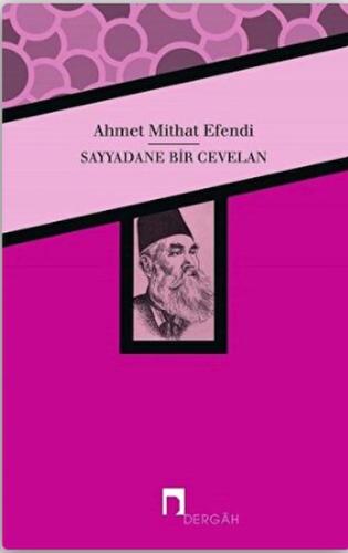 Sayyadane Bir Cevelan | Kitap Ambarı