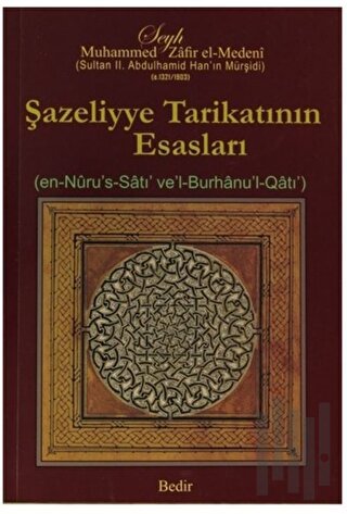 Şazeliyye Tarikatının Esasları | Kitap Ambarı