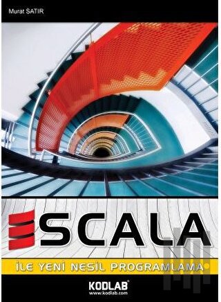 Scala ile Yeni Nesil Programlama | Kitap Ambarı