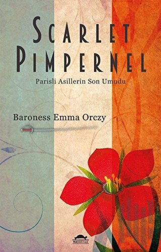 Scarlet Pimpernel | Kitap Ambarı