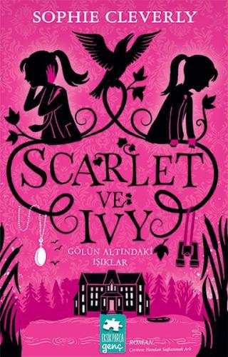 Gölün Altındaki Işıklar - Scarlet ve Ivy 4 | Kitap Ambarı