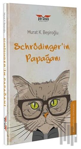 Schrödinger’in Papağanı | Kitap Ambarı