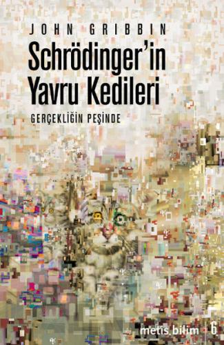 Schrödinger’in Yavru Kedileri | Kitap Ambarı