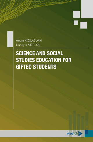 Science and Social Studies Education for Gifted Students | Kitap Ambar