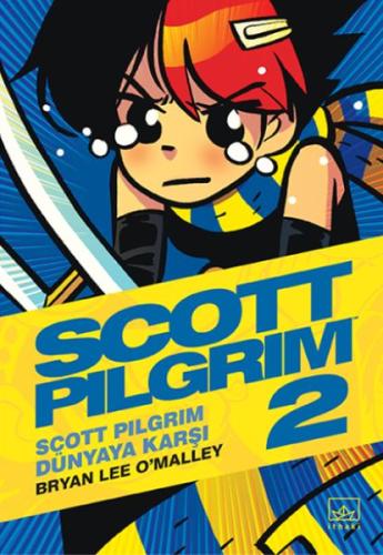 Scott Pilgrim 2 - Scott Pilgrim Dünyaya Karşı | Kitap Ambarı