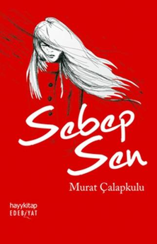 Sebep Sen | Kitap Ambarı