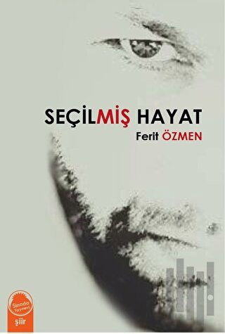 Seçilmiş Hayat | Kitap Ambarı