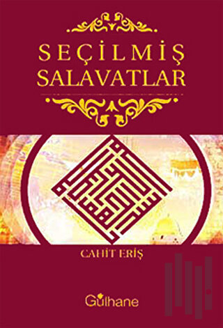 Seçilmiş Salavatlar | Kitap Ambarı