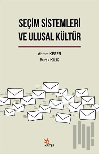 Seçim Sistemleri ve Ulusal Kültür | Kitap Ambarı